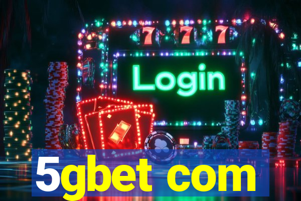 5gbet com